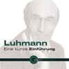 Buchcover Luhmann. Eine kurze Einführung