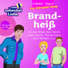 Buchcover Brandheiß, 2. Staffel, Folge 5