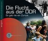 Buchcover Die Flucht aus der DDR