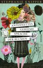 Buchcover Antoinettes geheime Sprache der Blumen