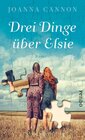 Buchcover Drei Dinge über Elsie