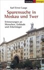 Buchcover Spurensuche in Moskau und Twer