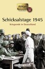 Buchcover Schicksalstage 1945.