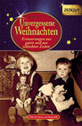 Buchcover Unvergessene Weihnachten - Band 7. Geschenkband