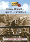 Buchcover Unsere Heimat - unsere Geschichten. Klappenbroschur