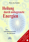 Buchcover Heilung durch unbegrenzte Energien