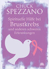 Buchcover Spirituelle Hilfe bei Brustkrebs und anderen schweren Erkrankungen