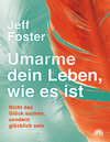 Buchcover Umarme dein Leben, wie es ist