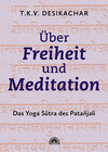 Buchcover Über Freiheit und Meditation
