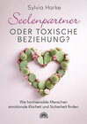 Buchcover Seelenpartner oder toxische Beziehung?