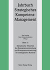 Buchcover Dynamische Theorien der Kompetenzentstehung und Kompetenzverwertung im strategischen Kontext