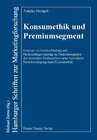 Buchcover Konsumethik und Premiumsegment
