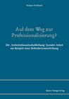 Buchcover Auf dem Weg zur Professionalisierung?