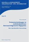 Buchcover Preisentscheidungen in realitätsähnlichen Bertrand-Edgeworth-Oligopolen