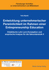 Entwicklung unternehmerischer Persönlichkeit im Rahmen einer Entrepreneurship Education width=