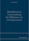 Buchcover Modellbasierte Untersuchung der Effizienz von Anreizsystemen
