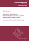 Buchcover Vom Werte „alten Eisens“: Betriebliche Personalpolitik im Lichte des demographischen Wandels