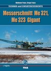 Buchcover Messerschmitt Me 321/ Me 323 Gigant