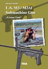 Buchcover U.S. M3 / M3A1 Submachine Gun "Grease Gun"