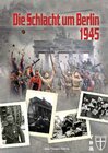 Buchcover Die Schlacht um Berlin 1945