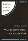 Buchcover Business Survival Guide: Mitarbeiterführung auf Augenhöhe