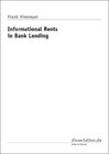 Buchcover Informational Rents in Bank Lending