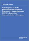 Buchcover Marketinginstrumente bei Mobilitätsdienstleistungen im Öffentlichen Personennahverkehr (ÖPNV) in Deutschland