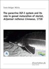 Buchcover The paracrine IGF-I system and its role in gonad maturation of sterlet, Acipenser ruthenus Linnaeus, 1758