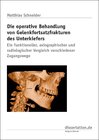 Buchcover Die operative Behandlung von Gelenkfortsatzfrakturen des Unterkiefers
