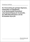 Buchcover Schutzumfang des geistigen Eigentums, insbesondere von Biopatenten, in der Bundesrepublik Deutschland unter Berücksichti