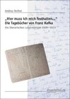 Buchcover "Hier muss ich mich festhalten...". Die Tagebücher von Franz Kafka