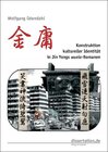 Buchcover Konstruktion kultureller Identität in Jin Yongs wuxia-Romanen