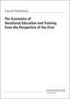 Buchcover The Economics of Vocational Education and Training from the Perspective of the Firm
