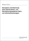 Buchcover Konzeption und Bewertung eines fahrsituations- und fahrerleistungsadaptiven Warn- und Informationsmanagers