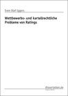 Buchcover Wettbewerbs- und kartellrechtliche Probleme von Ratings