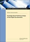 Buchcover Knowledge-Based Preliminary Design of Aero-Engine Gas-Generators