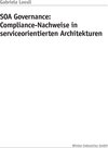 Buchcover SOA Governance: Compliance-Nachweise in serviceorientierten Architekturen