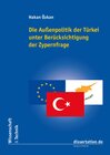 Buchcover Die Außenpolitik der Türkei unter Berücksichtigung der Zypernfrage