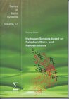 Buchcover Hydrogen Sensors based on Palladium Micro- and Nanostructures