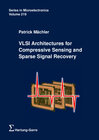 Buchcover VLSI Architectures for Compressive Sensing and Sparse Signal Recovery