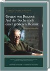 Buchcover Gregor von Rezzori – Auf der Suche nach einer größeren Heimat