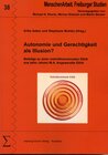 Buchcover Autonomie und Gerechtigkeit als Illusion?