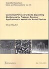 Buchcover Conformal Parylene-C Media Separating Membranes for Pressure Sensing Applications in Ventricular Assist Devices