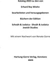 Buchcover Katalog 2022 zu den von Erhard Roy Wiehn bearbeiteten und herausgegebenen Büchern der Edition Schoáh & Judaica - Shoáh &