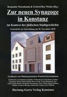 Buchcover Zur neuen Synagoge in Konstanz im Kontext der jüdischen Stadtgeschichte