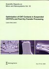 Buchcover Optimization of CNT Contacts in Suspended CNTFETs and Post Dry-Transfer Processing