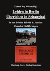 Buchcover Leiden in Berlin Überleben in Schanghai