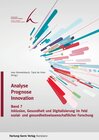 Buchcover Inklusion, Gesundheit und Digitalisierung im Feld sozial- und gesundheits-wissenschaftlicher Forschung