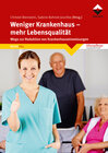 Buchcover Weniger Krankenhaus - mehr Lebensqualität