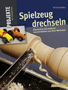 Buchcover Spielzeug drechseln